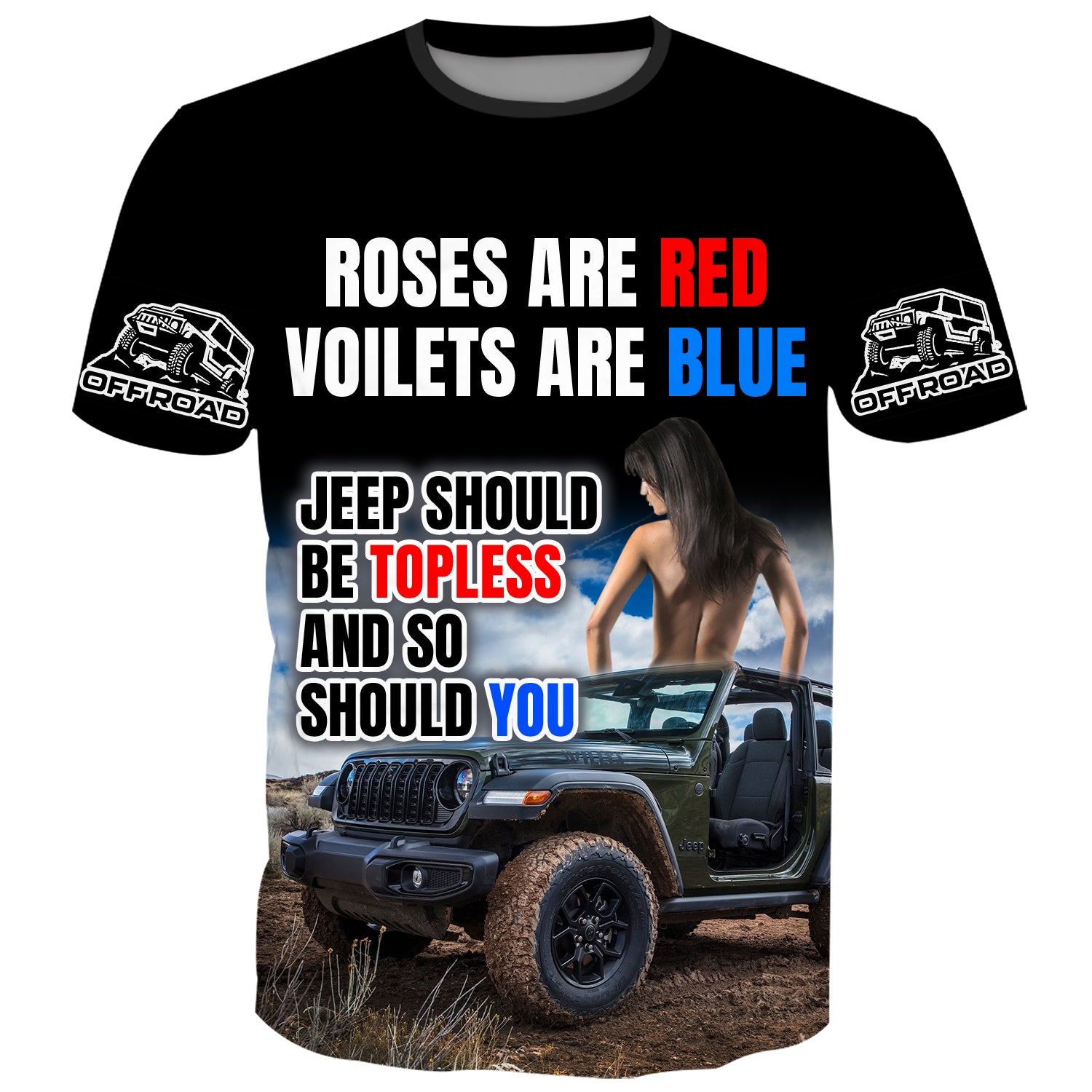 Roses are red, Voilets are Blue - T-Shirt