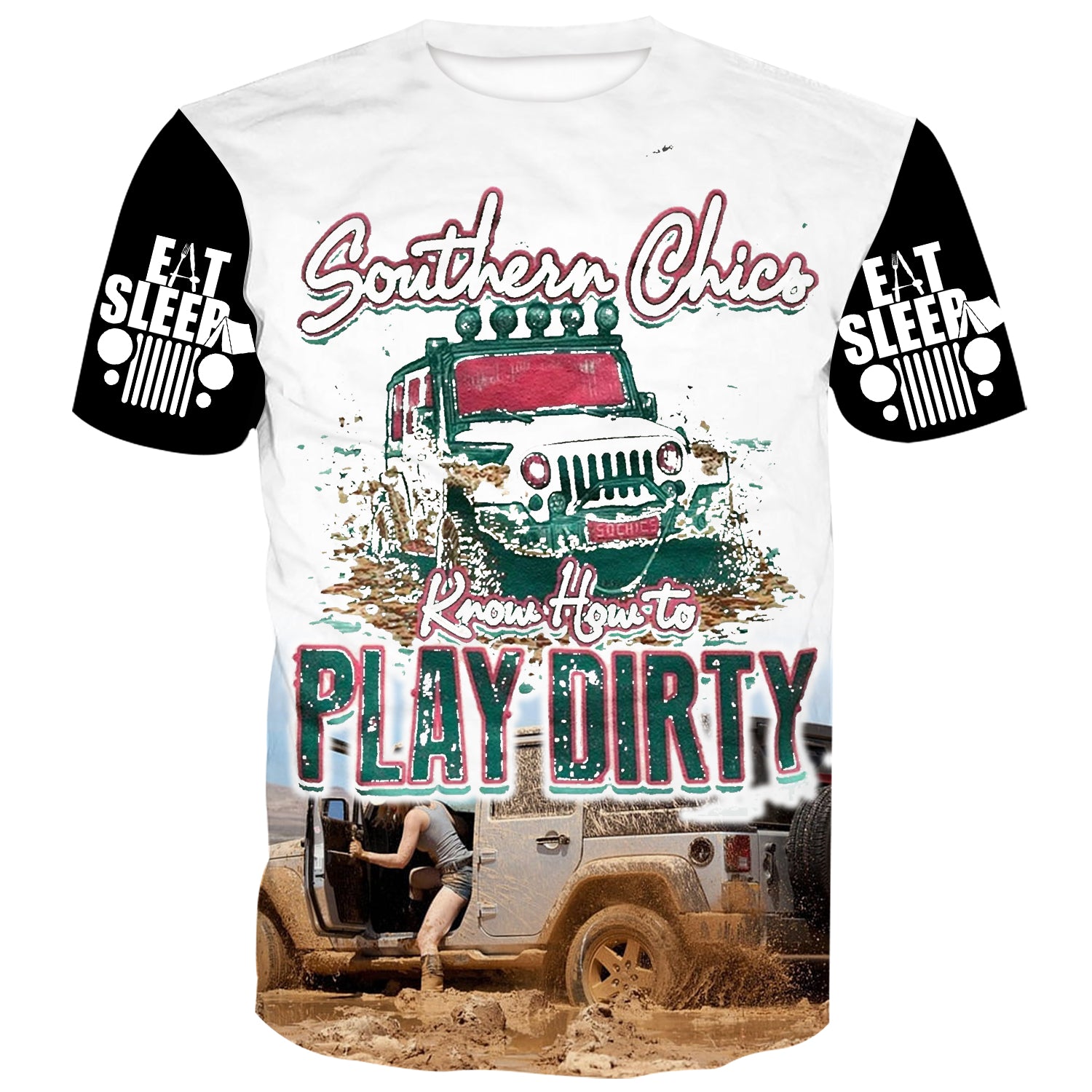 Southern Chicks know how to play dirty - Jeep T-Shirt