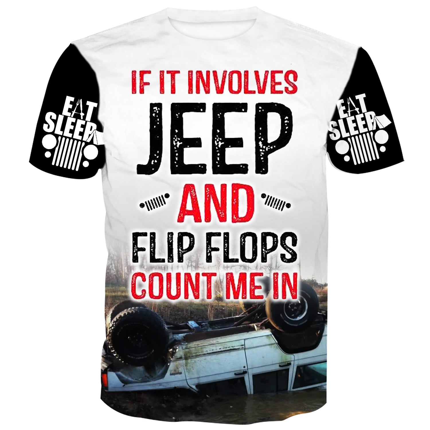 If it involves Jeep and Flip Flops count me in - T-Shirt