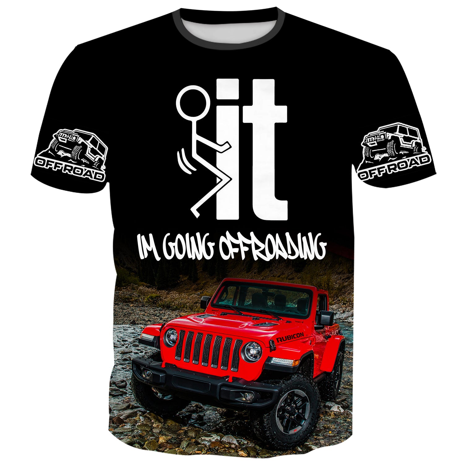 I am going Off-Roading - Jeep T-Shirt