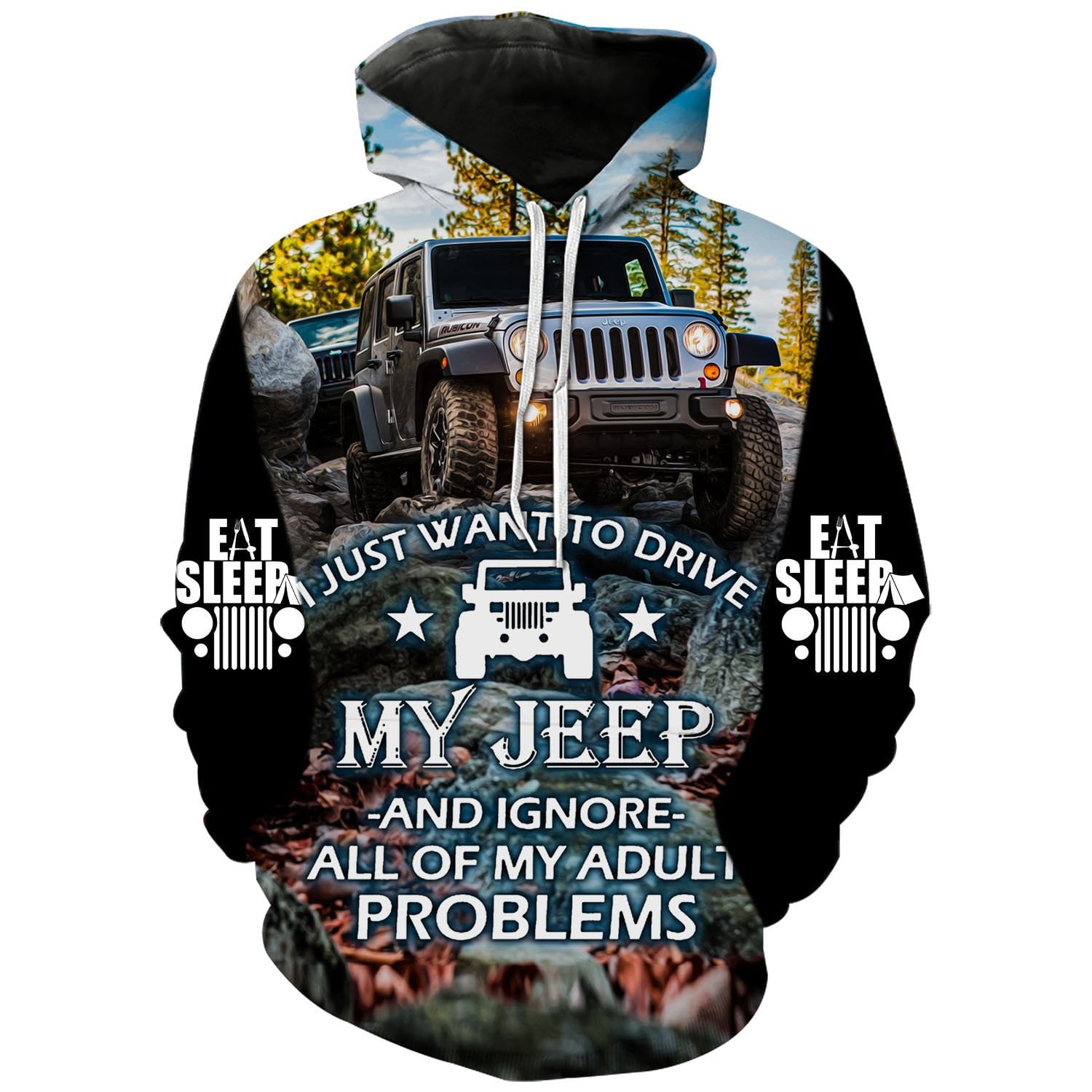 I Just Want To Drive - Jeep Hoodie