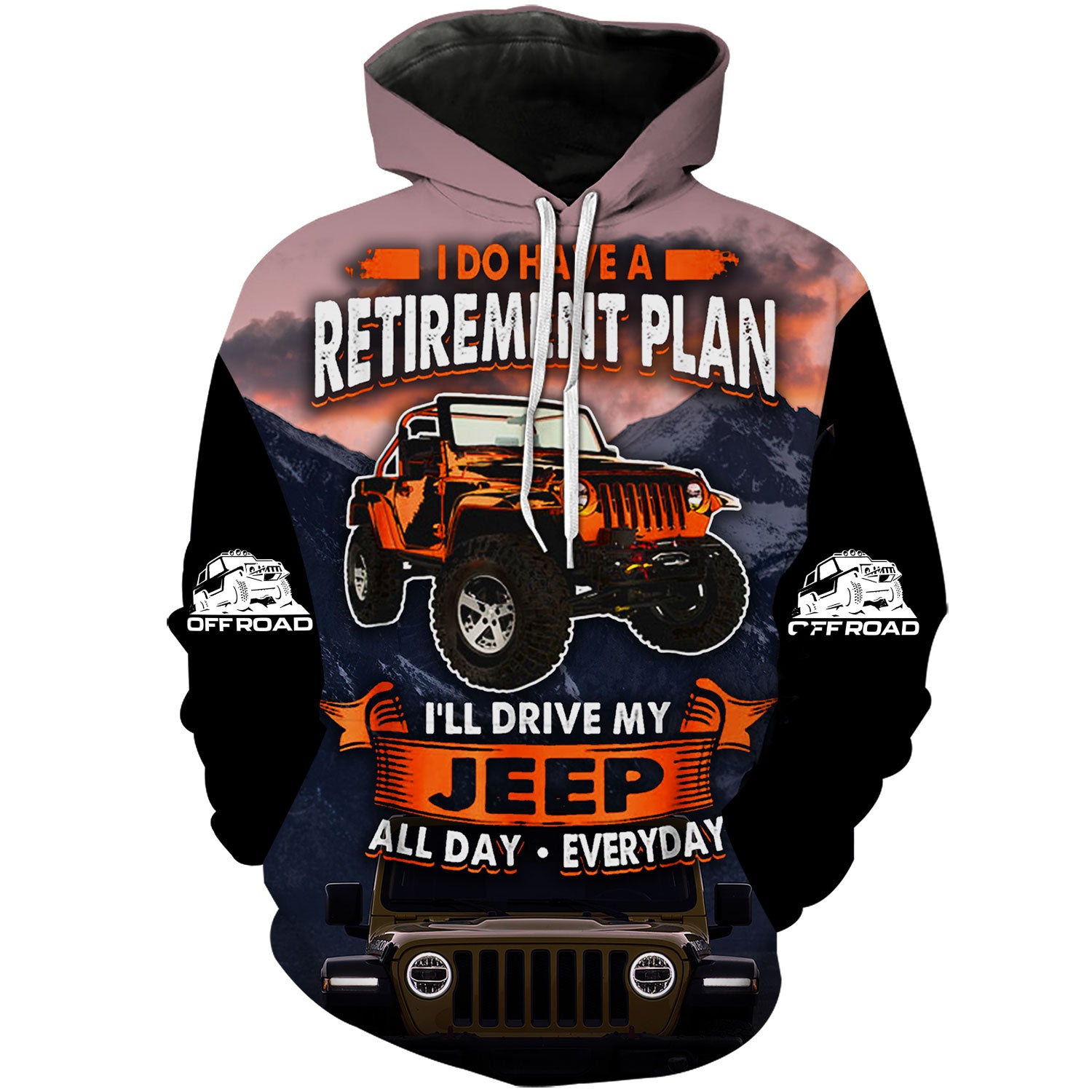 Retirement Plan, Drive Jeep All Day - Hoodie