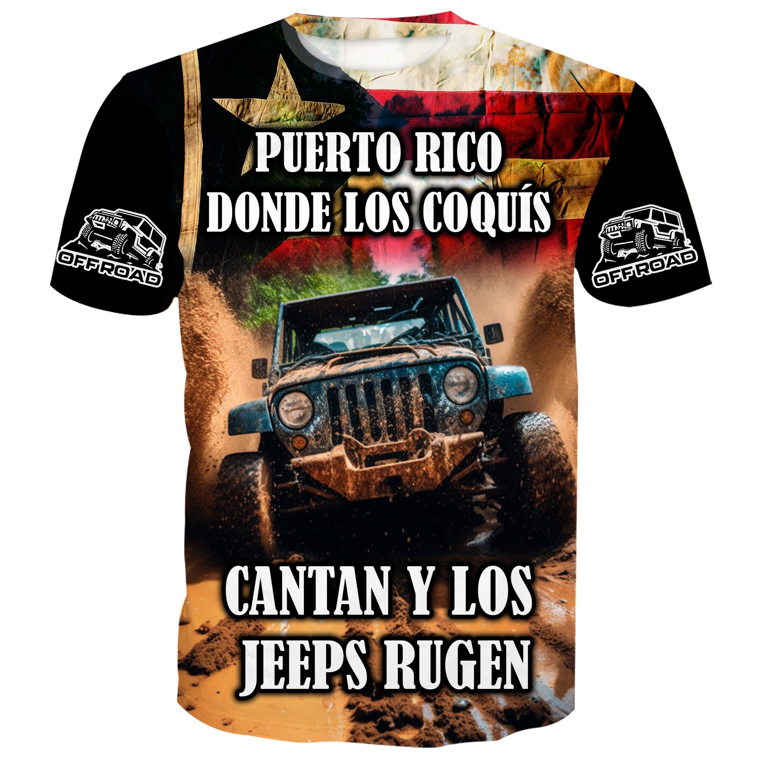 Puerto Rico donde los que cantan y los jeeps rugen - T-Shirt