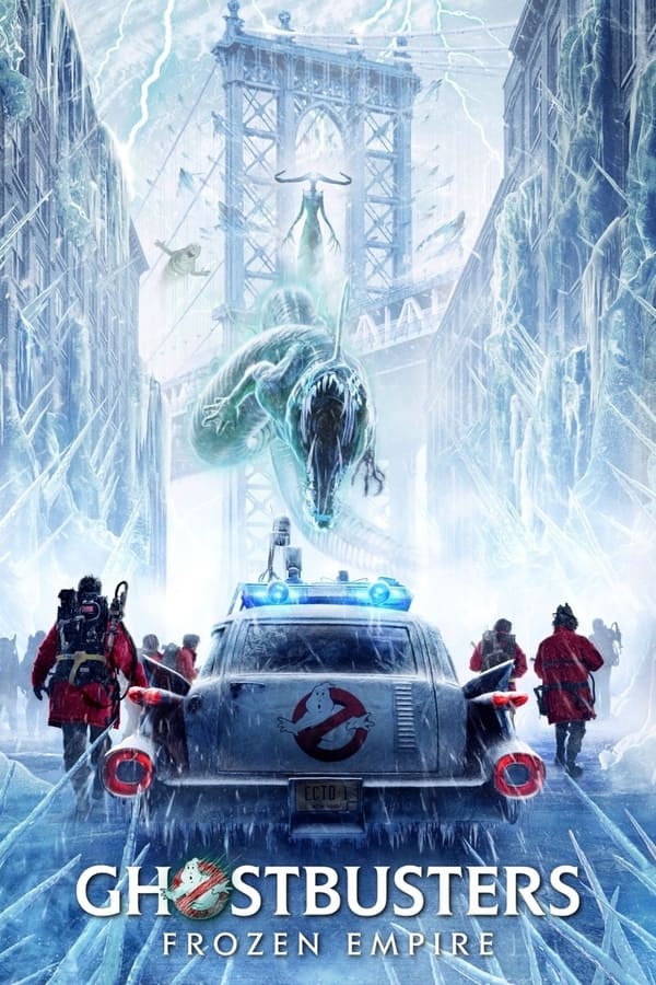 Ghostbusters: Frozen Empire Ghostbusters: Frozen Empire
