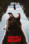 film Grizzly Night 2026 Nonton film Grizzly Night (2026) - Pusatmovie21